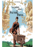 Les 1001 pierres du Facteur Cheval