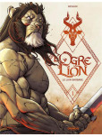L'Ogre Lion - tome 1 : Le lion barbare
