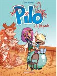 Pilo - tome 4 : Pilo et la fille pirate