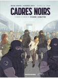 Cadres noirs - tome 1