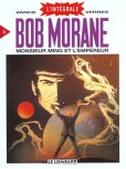 Bob Morane - L'intégrale - tome 3 : Monsieur Ming et l'Empereur