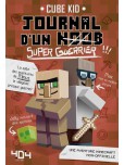 Journal d'un noob - Minecraft - tome 2 : Super - Guerrier
