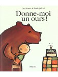 Donne-moi un ours