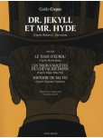 Dr Jekyll et Mr Hyde : Suivi de Le tour d'écrou, Les trois enquêtes du