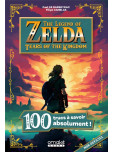 100 Trucs a Savoir Sur The Legend Of Zelda