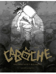 Caboche - tome 1 : Galères Saint-Boliques