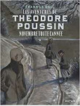 Théodore Poussin – Récits complets - tome 6 : Novembre toute l'année