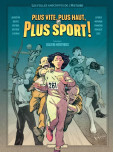 Julien Hervieux présente L'Histoire sous le radar - tome 1 : Plus vite, plus haut, plus sport !