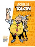 Les Impétueuses tribulations d'Achille Talon - tome 1 : Achille Talon est un homme moderne