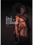 Le Roy des Ribauds - tome 4