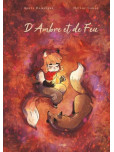 Ambre et de Feu (d')