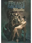 Freaks' Squeele - Funérailles - tome 1 : Fortunate sons