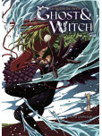 Ghost And Witch - tome 1