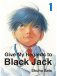 Give my regards to Black Jack - tome 1