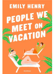 People We Meet On Vacation