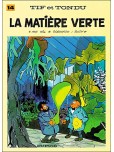 Tif et Tondu - tome 14 : La matière verte