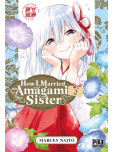 How I Married an Amagami Sister - tome 2