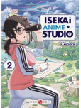 Isekai Anime Studio - tome 2