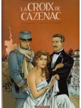 La Croix de Cazenac - tome 1 : Intégrale du cycle de l'ours