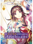 L'EXTRAordinaire Apothicaire - tome 1