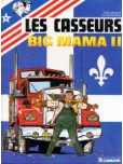 Casseurs (Les) - Al & Brock - tome 11 : Big Mama 2