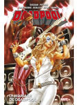 Deadpool NOW! - tome 3 : Le mariage de Deadpool