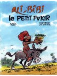 Ali Bibi le petit fakir