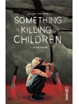 Something is killing the children, - tome 3