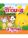 Titounis : La tétine de Touni