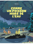 Comme un poisson hors de l'eau