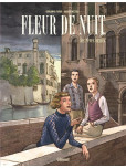 Fleur de Nuit - tome 1 : Les Rêves brisés