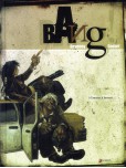 Bang ! - tome 1