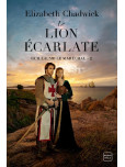 Guillaume le Maréchal - tome 2 : Le lion écarlate