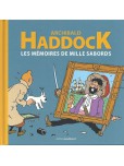 Archidald Haddock : Les mémoires de milles sabords