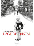 L'Age de cristal