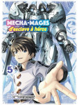 Mecha-mages d'esclave a Heros - tome 5