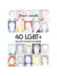 40 Lgbt + Qui Ont Change le Monde