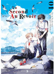 second au revoir (Un) - tome 1