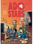 Adostars - tome 3 : J'habite chez un ado