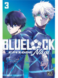 Blue Lock - tome 3 : Episode Nagi [Shônen]