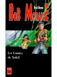 Bob Morane - tome 12 : Les larmes du soleil