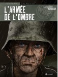 L'Armée de l'ombre - tome 4 : Nous étions des hommes