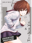 To a new you - tome 6