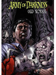 Army of Darkness : Old School