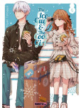 The Ice Guy & The Cool Girl - tome 6