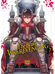The Brave wish revenging - tome 7