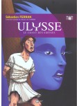 Ulysse - tome 2 : Le chant des sirènes