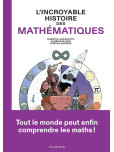 Incroyable histoire des mathématiques (L')