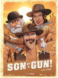 Son of a Gun ! - histoire complète 