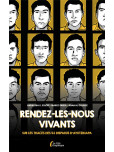 Rendez-les-nous Vivants